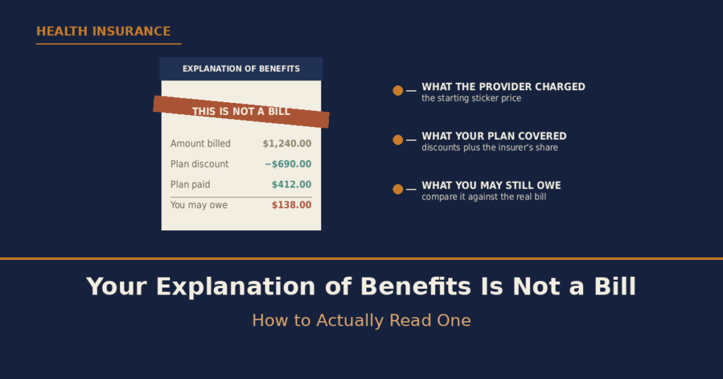 Your Explanation of Benefits Is Not a Bill: How to Actually Read One